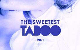 VA - The Sweetest Taboo Vol.1 [Sexy Deep-House Candies] (2019) MP3