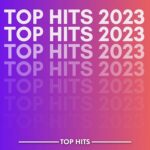Top Hits 2023 (2023) MP3
